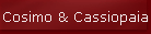 Cosimo & Cassiopaia