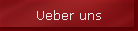 Ueber uns