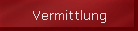 Vermittlung
